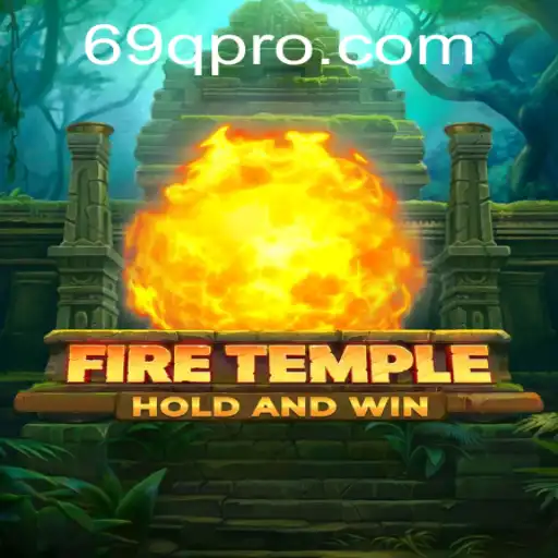 Exploring FireTemple and the Enigma of 69Q